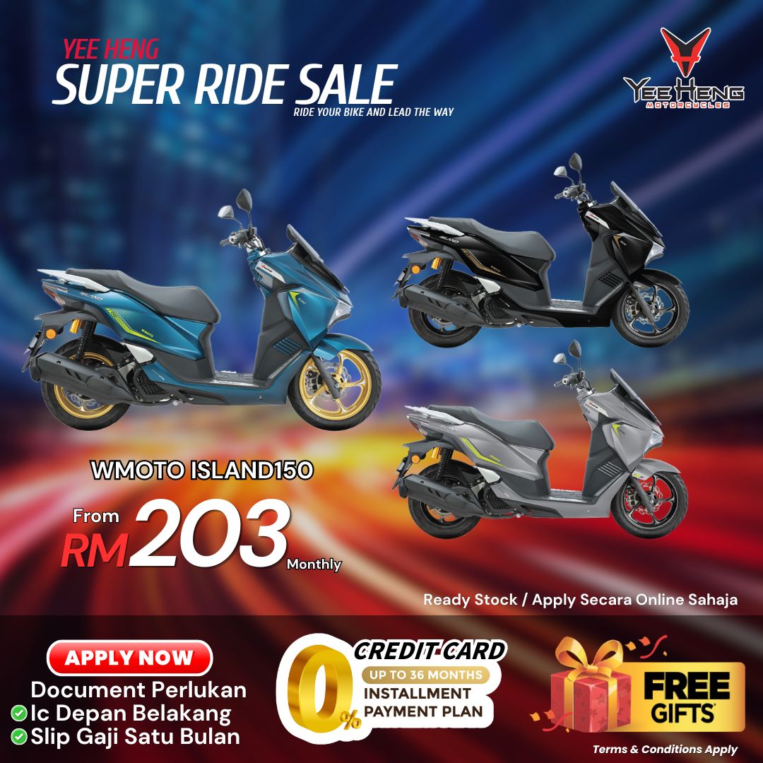 Yee Heng Motor - Seri Kembangan Facebook ad: WMOTO ISLAND 150, GAYA PREMIUM, MUDAH SETIAP HARI!