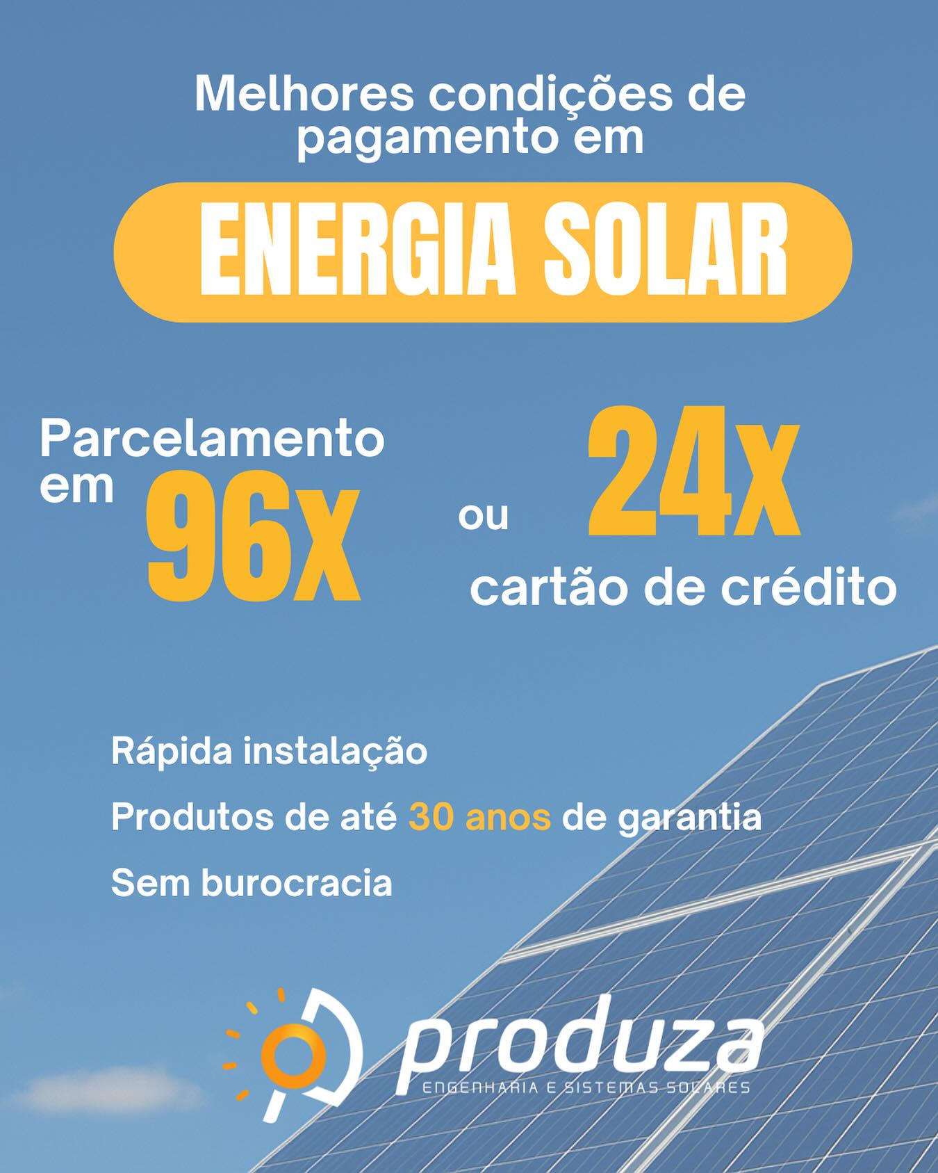 Produza - Engenharia e Sistemas Solares Facebook ad: As melhores condições de pagamento em ENERGIA SOLAR…