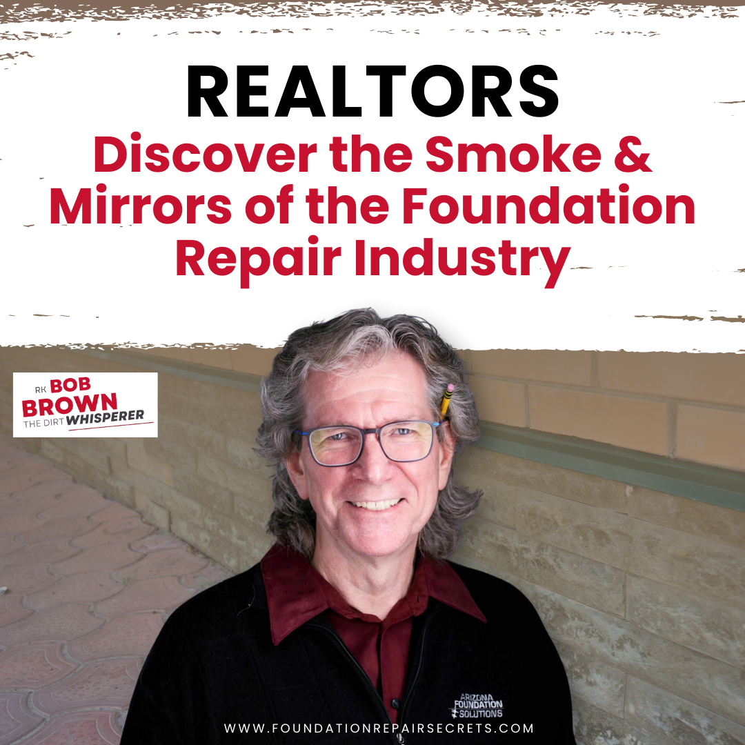 RK Bob Brown AKA The Dirt Whisperer Facebook ad: Foundation Lies Realtors Fall For Get the Facts!