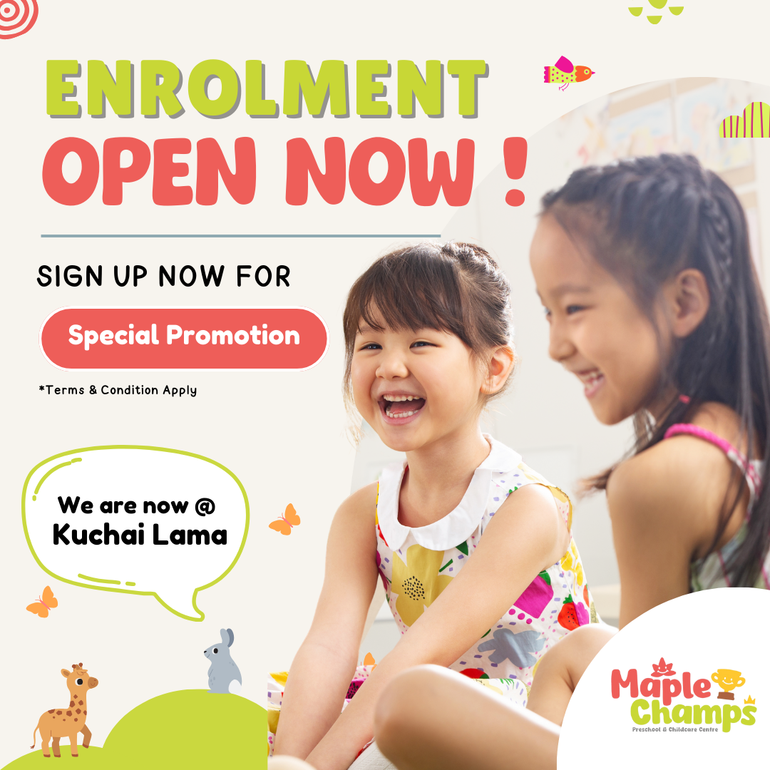 Maple Champs Preschool & Childcare Center Facebook ad: Enrol with Us Now