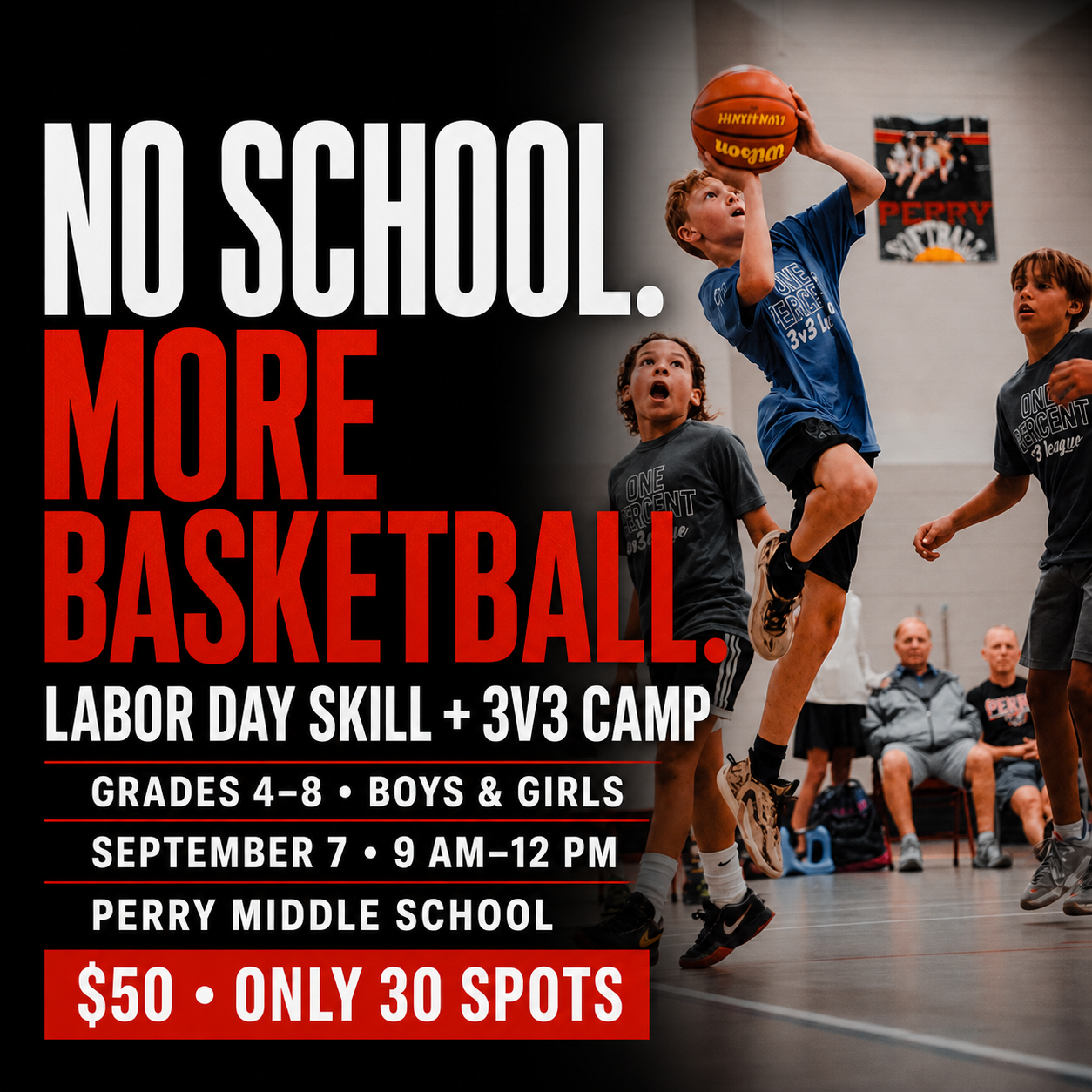 One Percent Basketball Facebook ad: Labor Day Basketball Camp-30 Spots