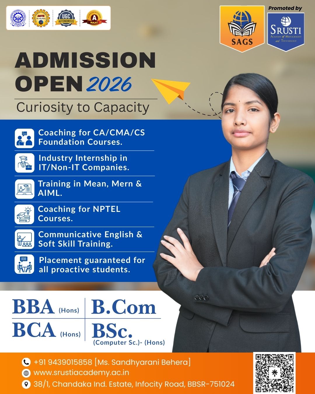 Srusti Academy of Management & Technology - Autonomous Facebook ad: Ready to transform your curiosity into capability?