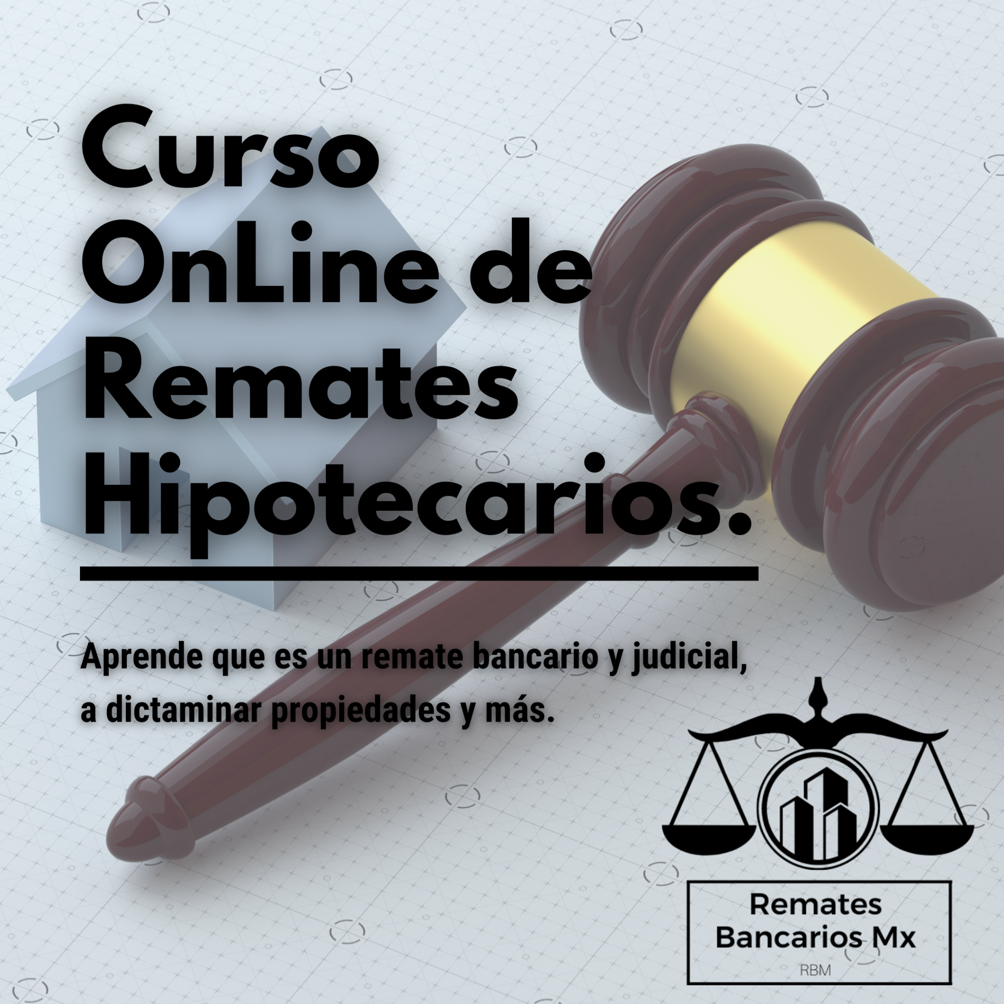 Remates BancariosMx Facebook ad: Fórmate cómo inversionista Inmobiliario