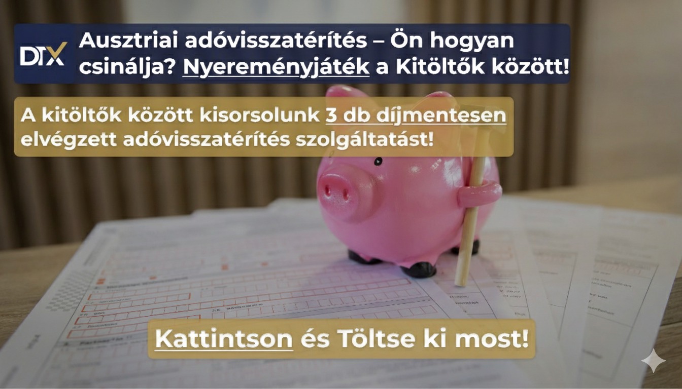 Ausztriában Dolgozó Magyarok Facebook ad: Ausztriai adóvisszatérítés Ön hogyan csinálja? - DeinTax