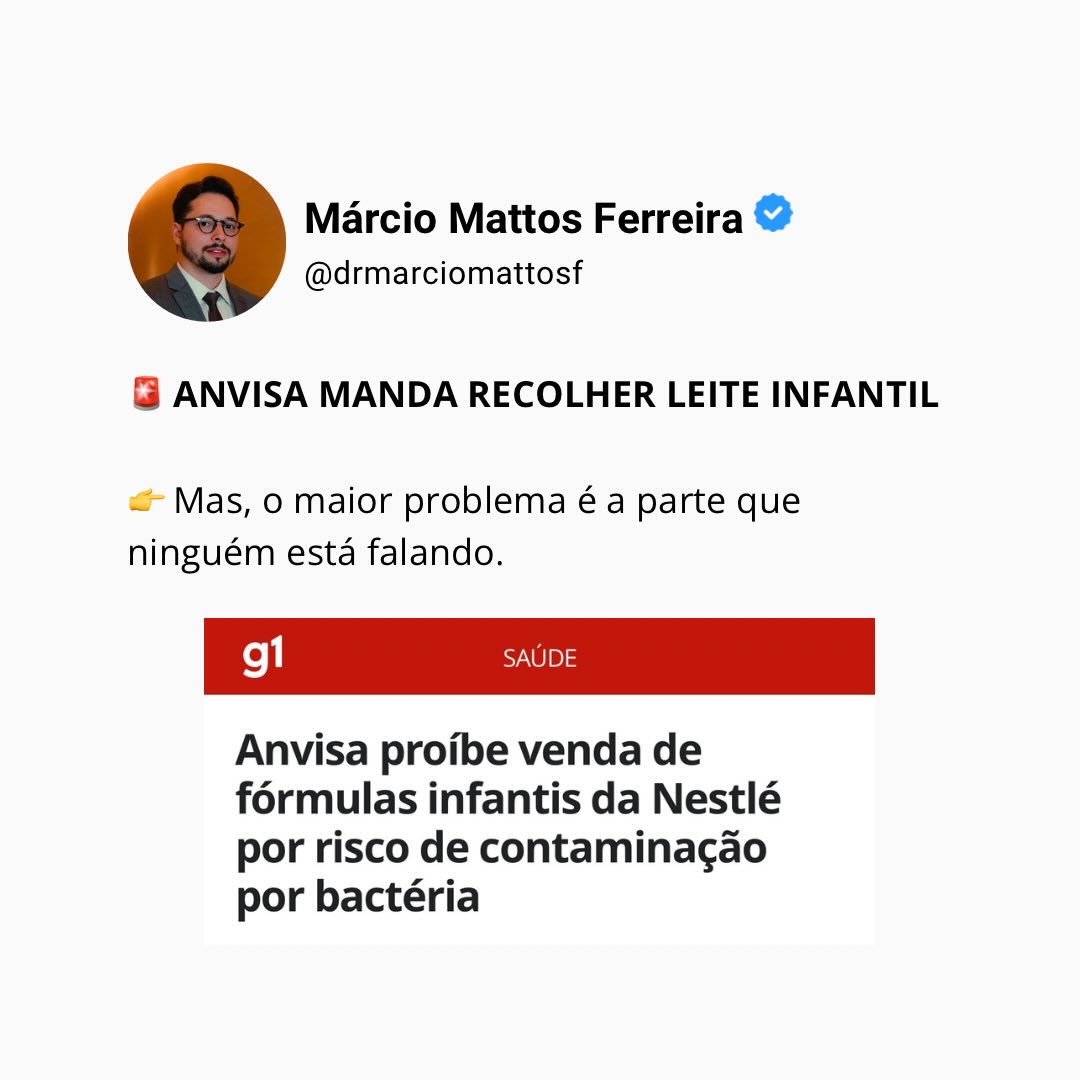 Dr. Márcio Mattos Ferreira Facebook ad: A Anvisa mandou recolher lotes de fórmulas infantis.
