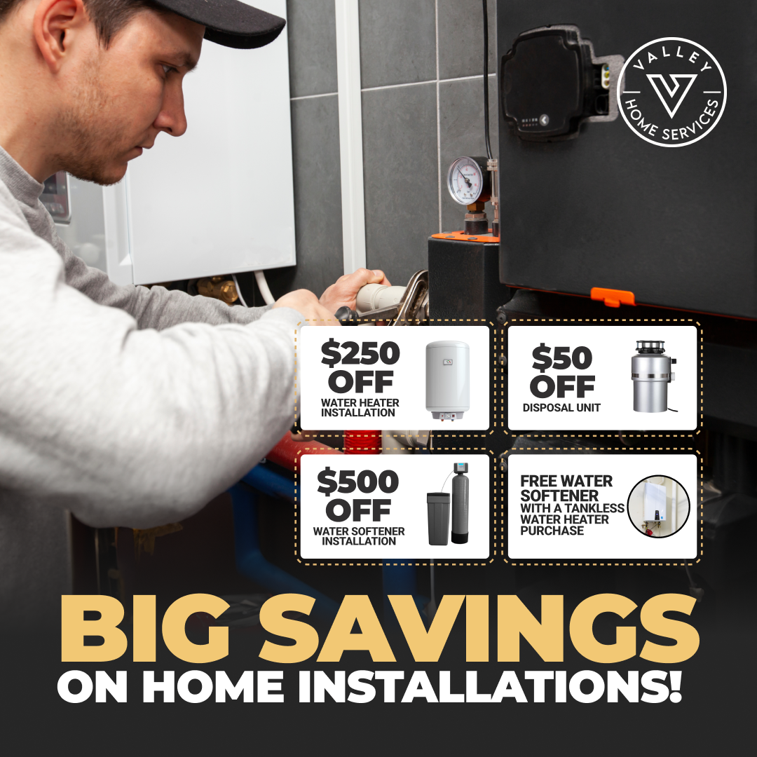 Valley Home Services Facebook ad: Big Savings on Home Installations!