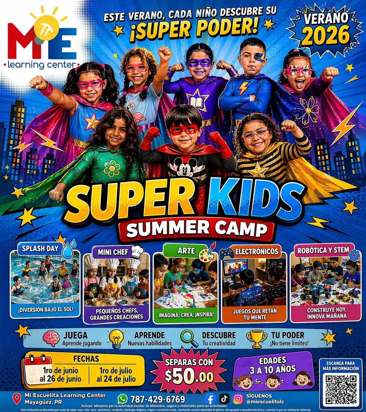 Mi Escuelita Learning Center Facebook ad: ¡LLEGÓ EL VERANO QUE TU HIJO NECESITA!