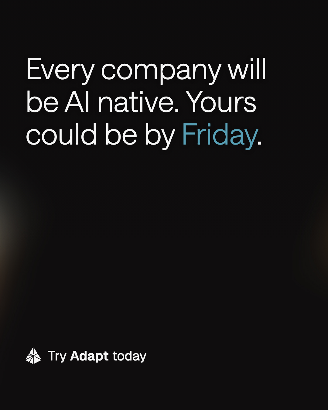 Adapt.com Facebook ad: Every company will be AI native
