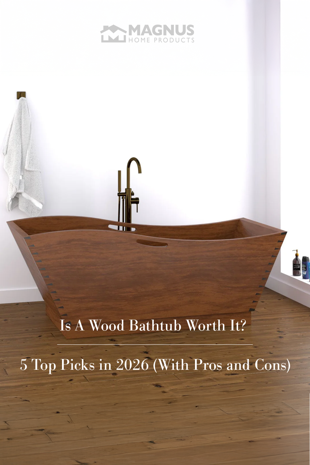 Magnus Home Products Facebook ad: A Buyer’s Guide to Wooden Tubs
