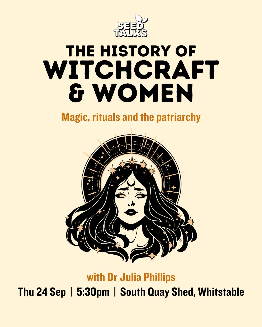 South Quay Shed Facebook ad: The History of Witchcraft & Women: Magic, rituals and the…