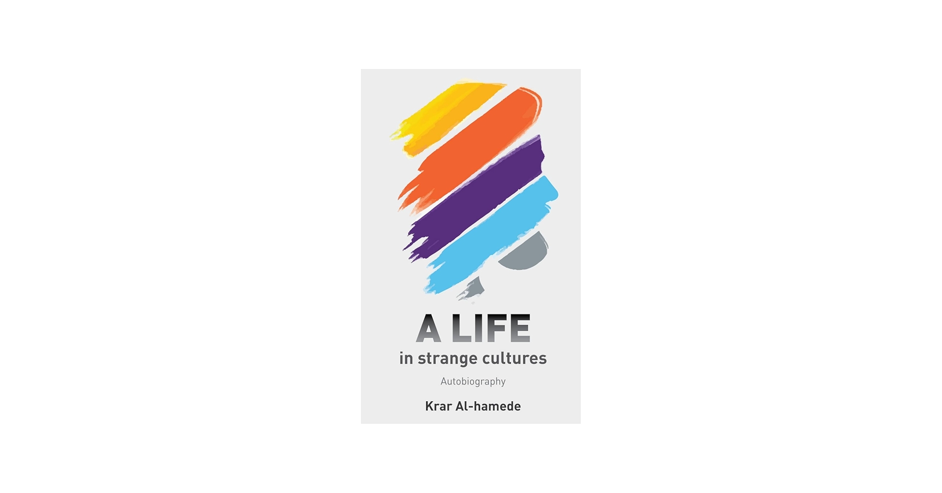 Krar Al-hamede Facebook ad: A LIFE IN STRANGE