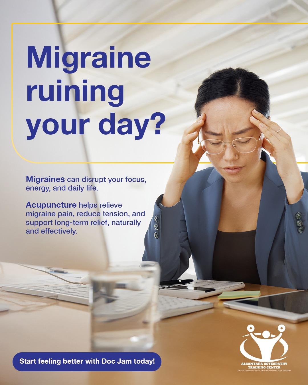 Dr. Jam Alcantara, Osteopath, Naprapath Facebook ad: Migraine ruining your day?