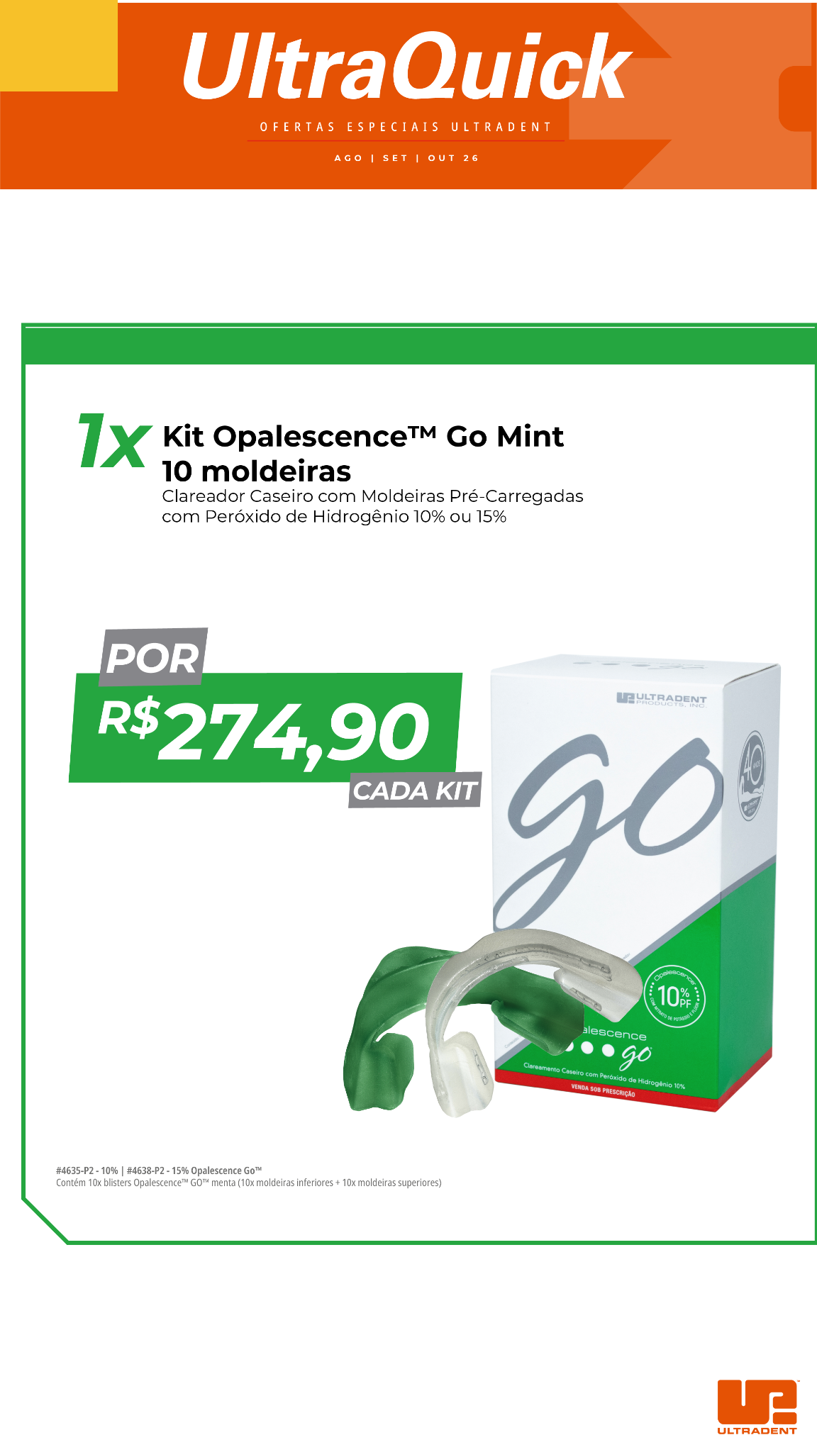 Ultradent Brasil Facebook ad from Sep 4, 2026
