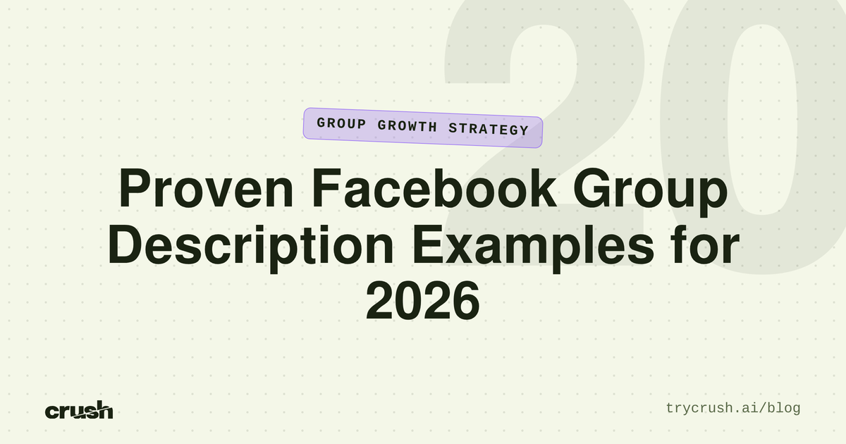 Proven Facebook Group Description Examples for 2026 (Crush blog cover)