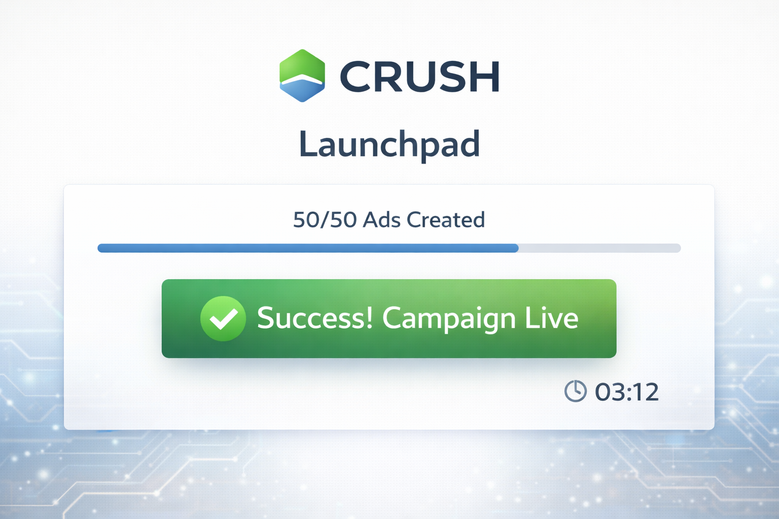 Crush ad launching interface showing templates